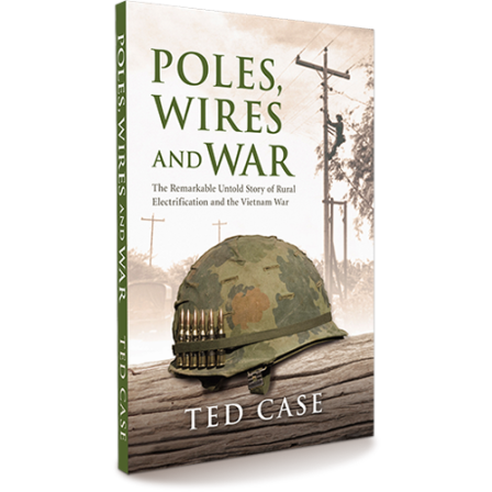 Poles, Wires and War by author Ted Case